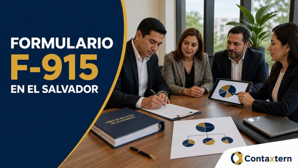 Formulario F-915 en El Salvador: socios, accionistas y dividendos 2026
