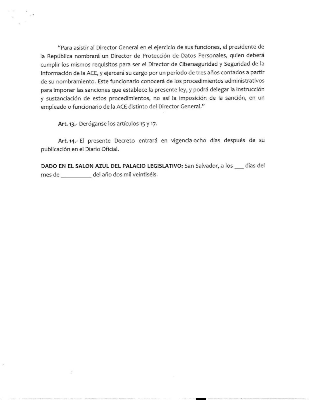 Proyecto de reforma que deroga los artículos 15 y 17 y fija su vigencia ocho días después de la publicación