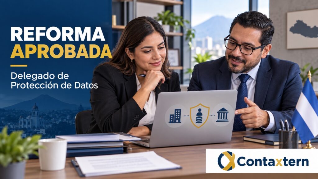 Reforma al Delegado de Protección de Datos en El Salvador aprobada en 2026
